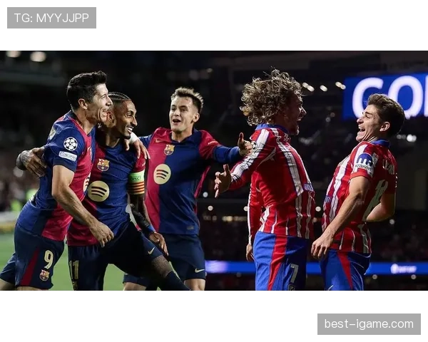 西甲争冠白热化：防守漏洞频现加剧夺冠悬念